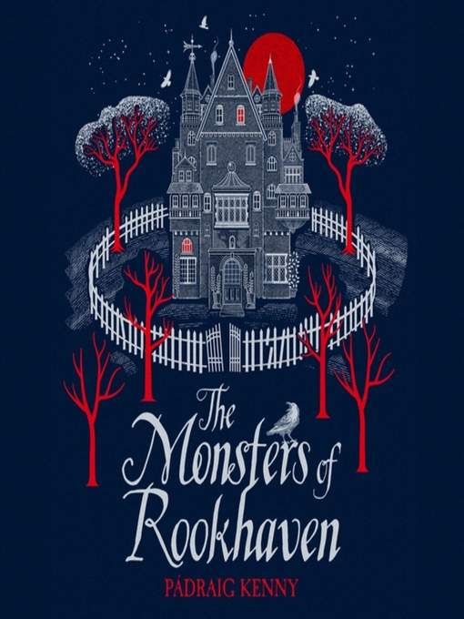 Title details for The Monsters of Rookhaven by Pádraig Kenny - Available